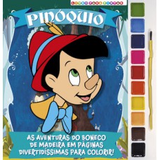 Pinóquio - Livro para Pintar com Aquarela