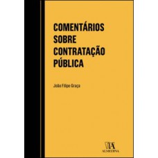 Comentários sobre contratação pública