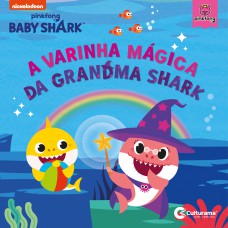 A VARINHA MAGICA DA GRANDMA SHARK