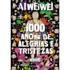 Mil anos de alegrias e tristezas