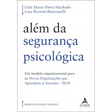 Além da segurança psicológica