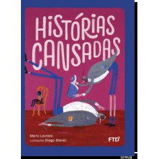 Histórias cansadas