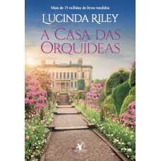 A casa das orquídeas