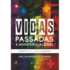 Vidas Passadas e Homossexualidade