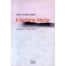 A barbárie interior
