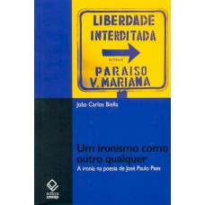 Um ironismo como outro qualquer