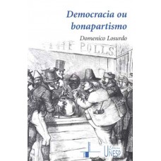 Democracia ou bonapartismo Democracia ou bonapartismo