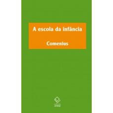 A escola da infância