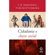 Cidadania e classe social Cidadania e classe social