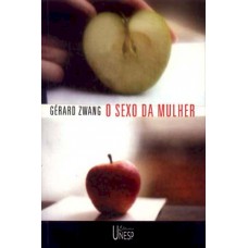 O sexo da mulher O sexo da mulher