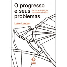 O progresso e seus problemas O progresso e seus problemas