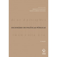 Dicionário de políticas públicas - 3ª edição Dicionário de políticas públicas - 3ª edição