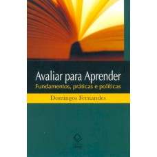 Avaliar para aprender Avaliar para aprender
