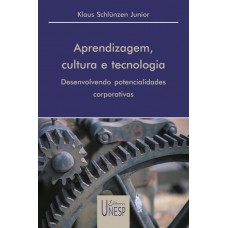 Aprendizagem, cultura e tecnologia Aprendizagem, cultura e tecnologia