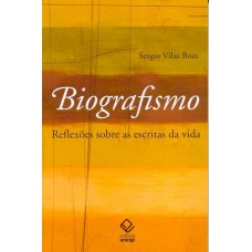 Biografismo - 2ª edição