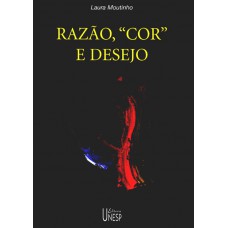 Razão, cor e desejo