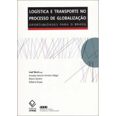 Logística e transporte no processo de globalização