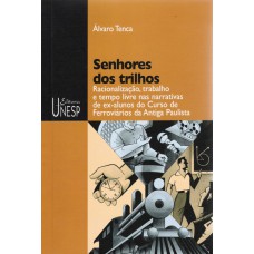 Senhores dos trilhos