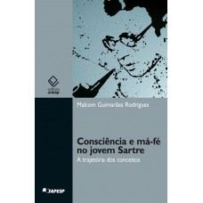 Consciência e má-fé no jovem Sartre