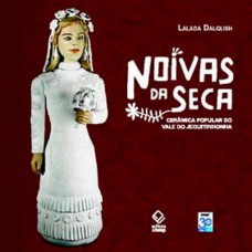 Noivas da seca - 2ª edição