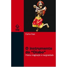 O instrumento do ''Diabo''