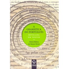 A gramática do português revelada em textos