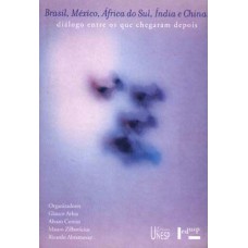 Brasil, México, África do Sul, Índia e China