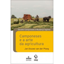 Camponeses e a arte da agricultura
