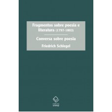 Fragmentos sobre poesia e literatura (1797-1803)