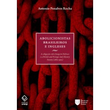 Abolicionistas brasileiros e ingleses