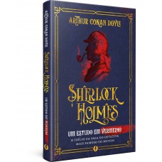 Sherlock Holmes: Um estudo em vermelho - Edição de Luxo