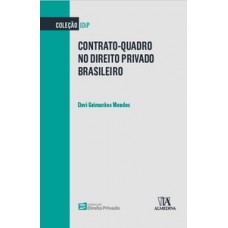 Contrato-quadro no direito privado brasileiro