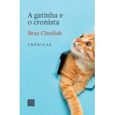 A gatinha e o cronista