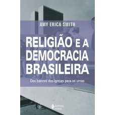 Religião e a democracia brasileira