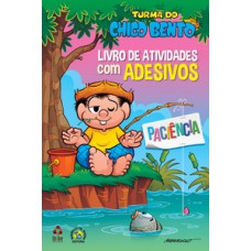 Turma do Chico Bento - Livro de atividades com adesivos - Paciência