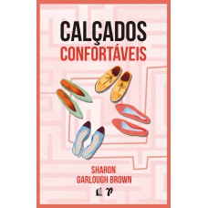 Calçados confortáveis