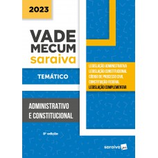 Vade Mecum Administração - Temático - 8ª edição 2023