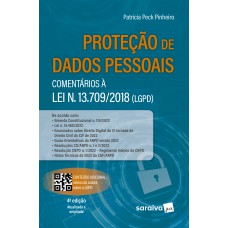 Proteção de Dados Pessoais: Comentários À Lei N 13709/2018 (Lgpd) - 4ª Edição 2022