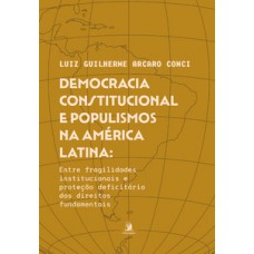 Democracia constitucional e populismos na América Latina