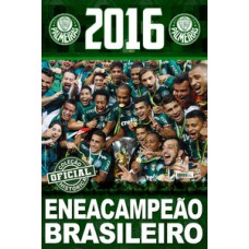Coleção Oficial Histórica Palmeiras Edição 21 - Pôster Brasileiro 2016