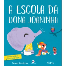 A escola da Dona Joaninha