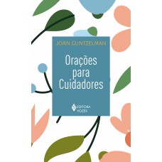 Orações para cuidadores