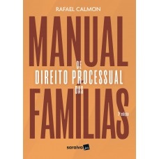 Manual de Direito Processual das Famílias – 3ª Edição – 2023