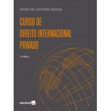 Curso De Direito Internacional Privado - 3ª edição 2023