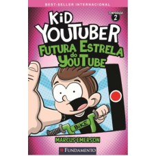 Kid Youtuber 2 - Futura estrela do Youtube