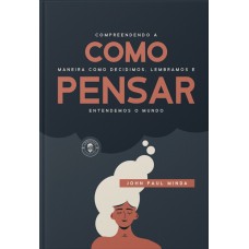 Como Pensar