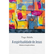 A espiritualidade de Jesus
