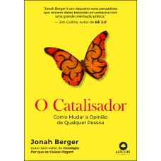 O catalisador