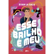 Esse brilho é meu Com brinde