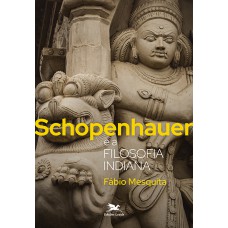 Schopenhauer e a filosofia indiana